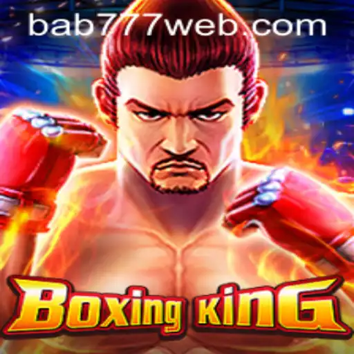Explore the Thrilling World of BoxingKing with Bab 777