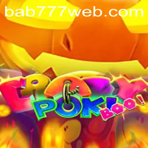 CrazyPokiBoo: Bab 777 Edition - A Thrilling Game Experience